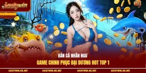 Bắn cá nhân ngư