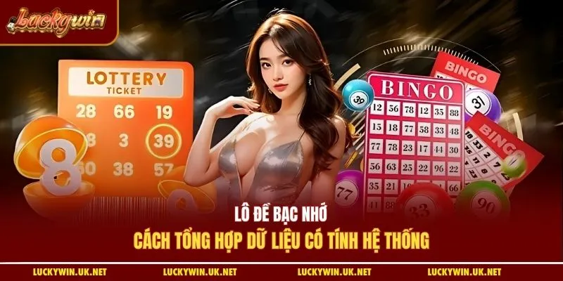 Lô đề bạc nhớ