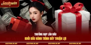 Thưởng nạp lần đầu